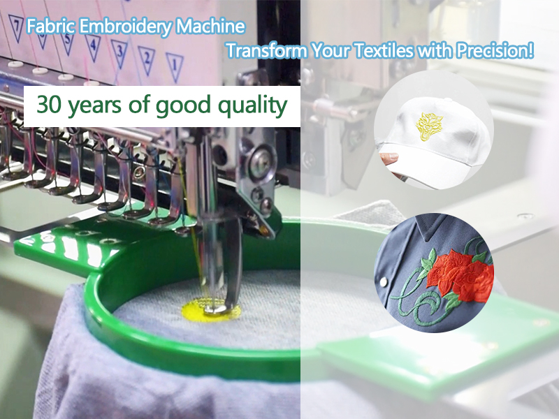 Fabric Embroidery Machine: Transform Your Textiles with Precision!